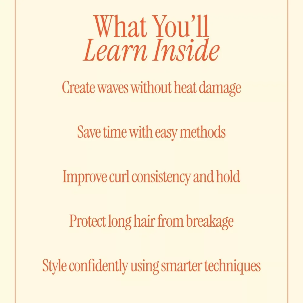 Soft Waves Without the Heat – A Complete Heatless Curl Tutorial for Long Hair | Step-by-Step eBook for Effortless, Damage-Free Waves