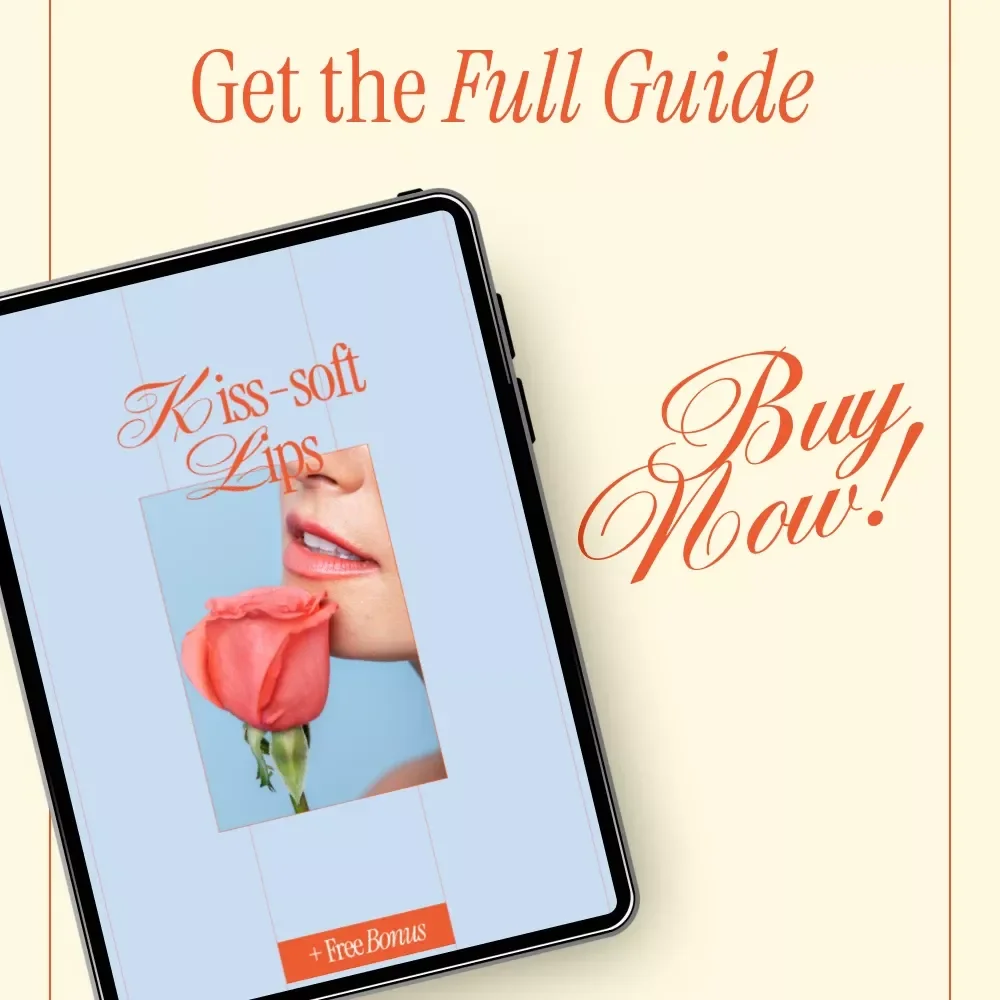 Kiss-Soft Lips Guide – The Best Way to Exfoliate Your Lips, Smooth Lip Care Routine, Digital Download for Soft, Healthy Lips