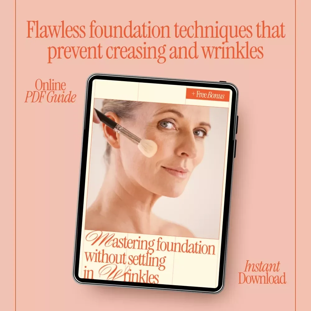 Mastering Foundation Without Settling in Wrinkles | Pro Makeup eBook Guide on how to apply foundation without settling in wrinkles | Smooth, Flawless Skin at Any Age