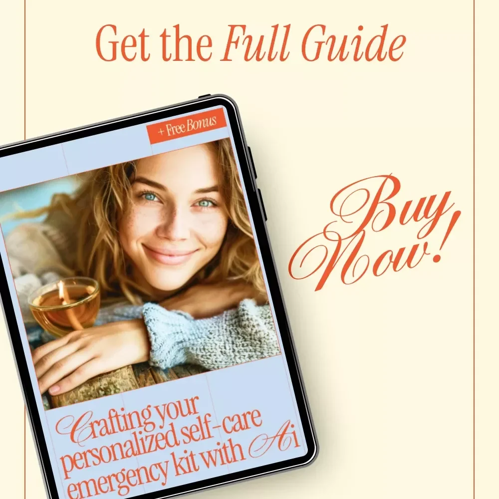 Crafting Your Personalized Self-Care Emergency Kit with AI | AI-Guided eBook to Create a Personalized Self Care Emergency Kit List