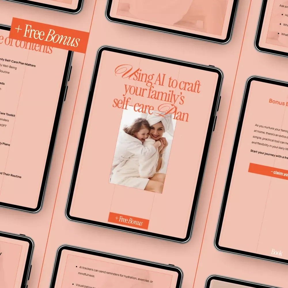Using AI to Craft Your Family’s Self-Care Plan | Smart Ebook Guide for ai to create a self care plan for the whole family