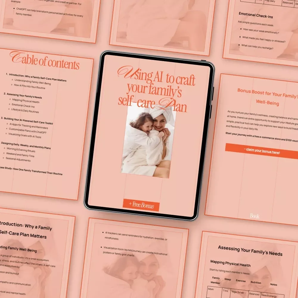 Using AI to Craft Your Family’s Self-Care Plan | Smart Ebook Guide for ai to create a self care plan for the whole family