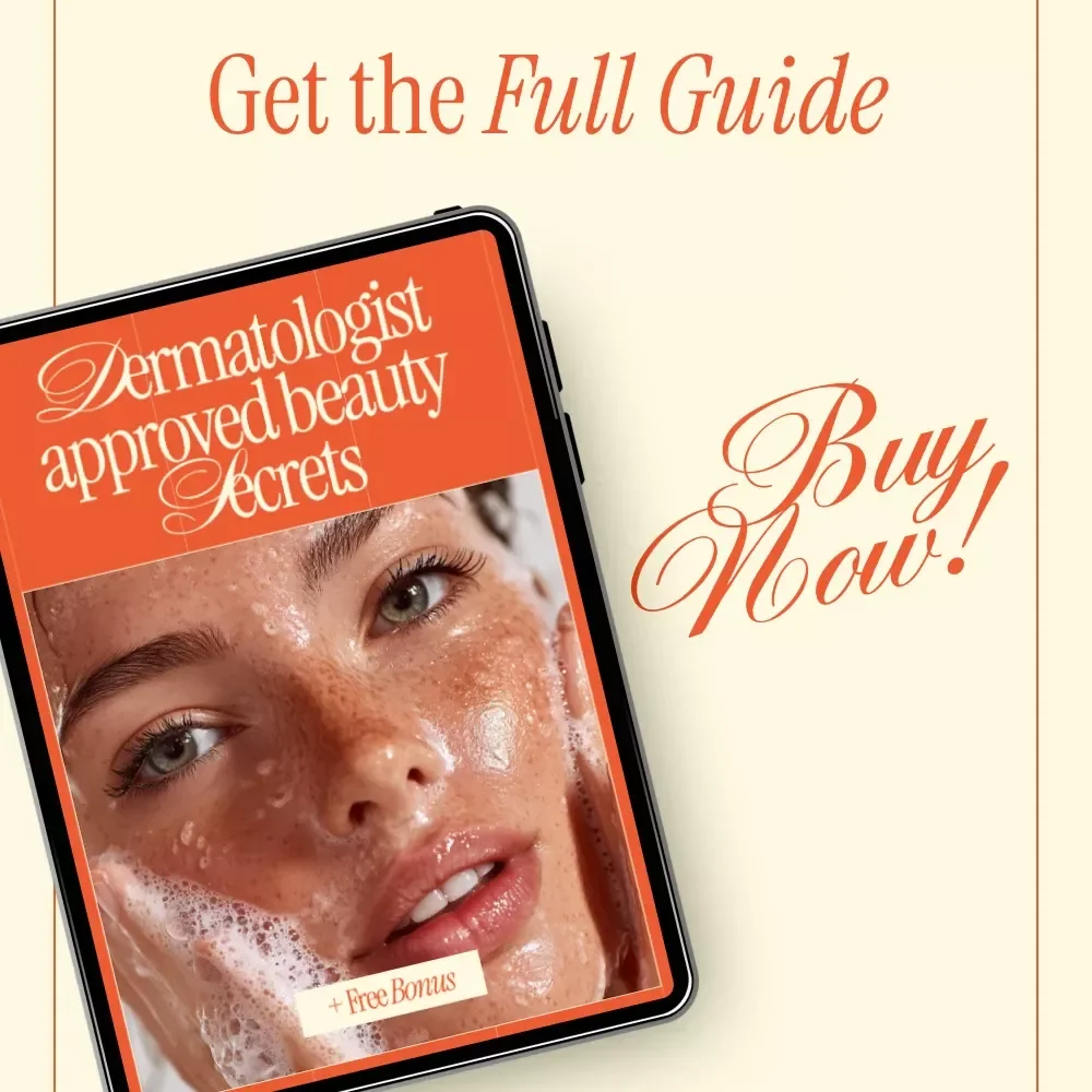 Dermatologist Approved Beauty Secrets Guide | What Beauty Hacks Dermatologists Recommend for Smarter Skincare