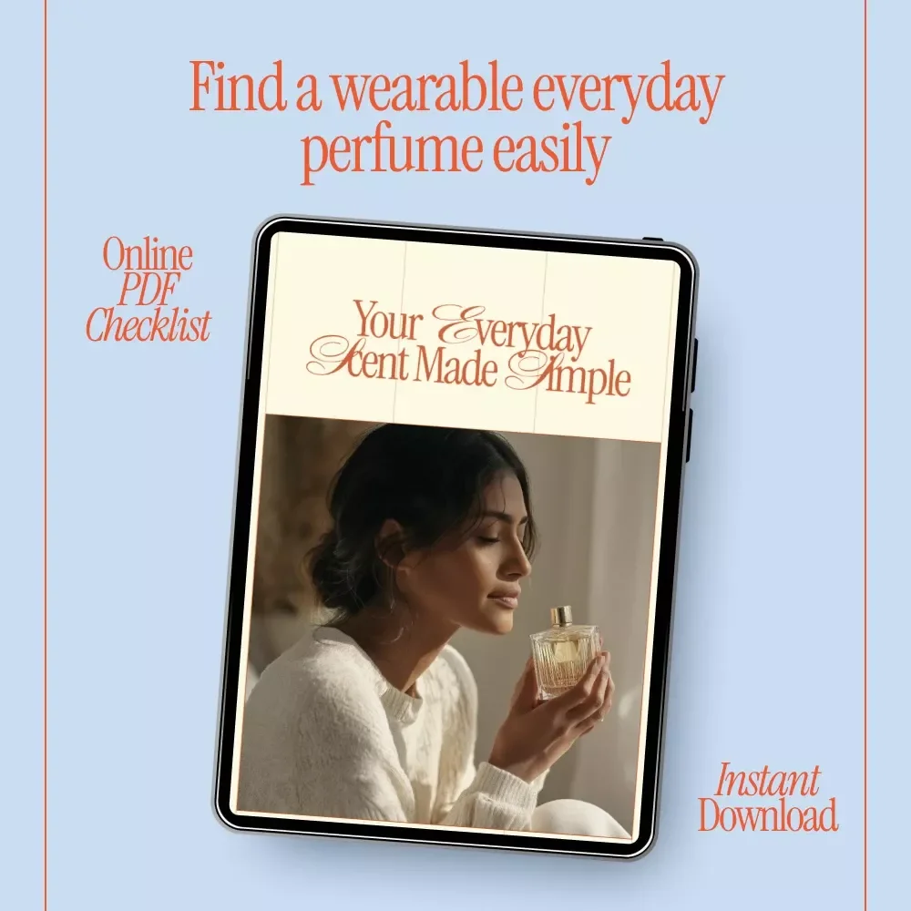 Your Everyday Scent Made Simple – Daily Perfume Checklist | How to Choose Perfume for Daily Wear | Signature Scent Guide