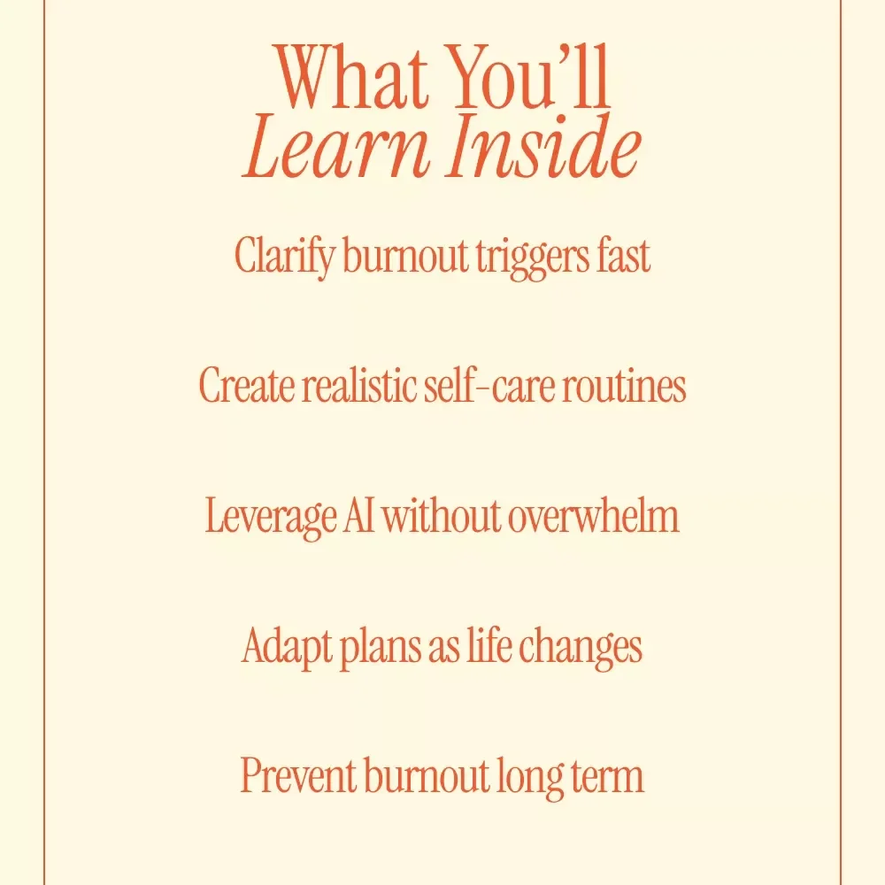 Using AI to Craft Your Self-Care Plan for Burnout – Practical eBook, Personalized Routines, Digital Download
