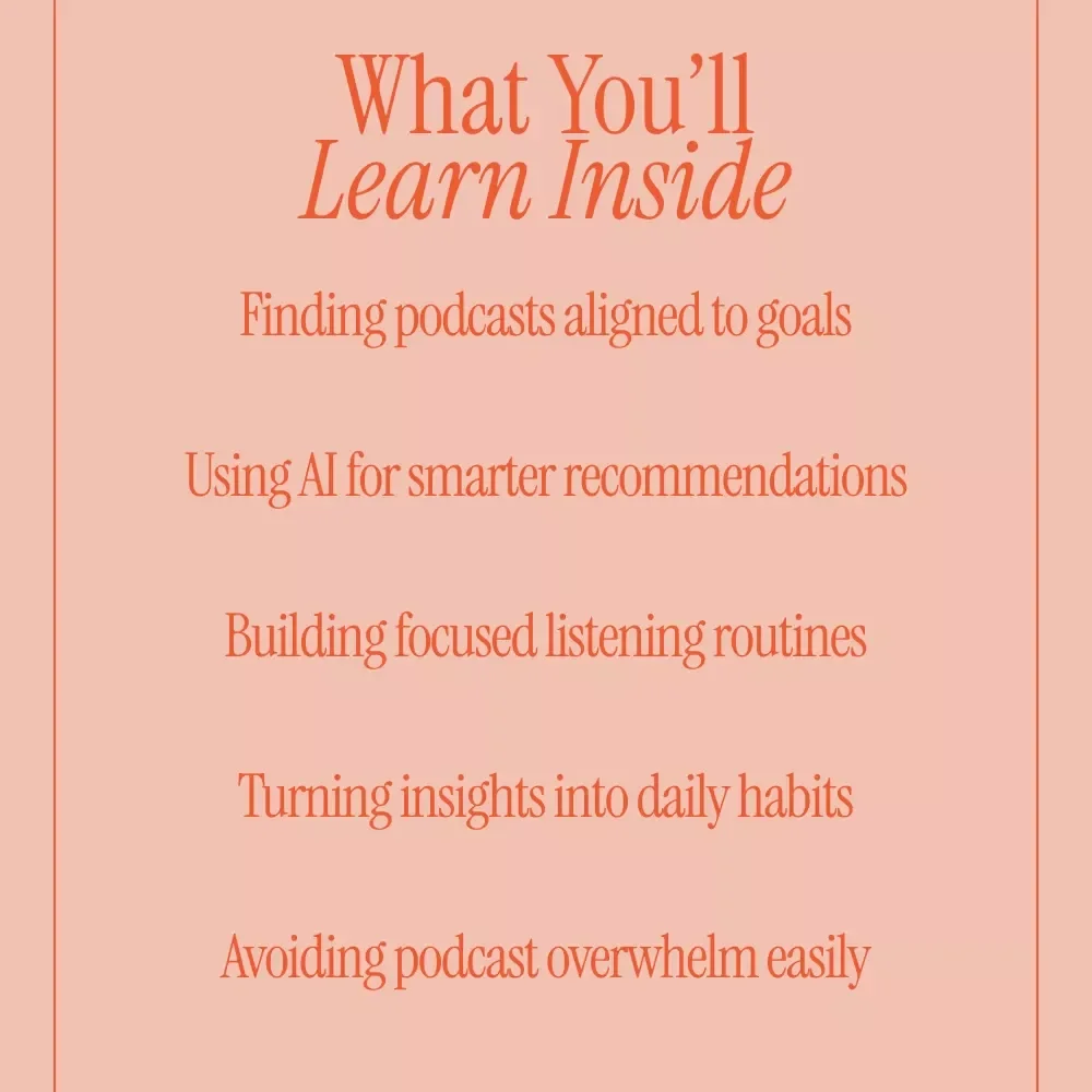 Perfect Podcasts for Personal Development with AI | Smart eBook Guide Using ai to recommend podcasts for personal development | Personal Growth & Self-Improvement Download