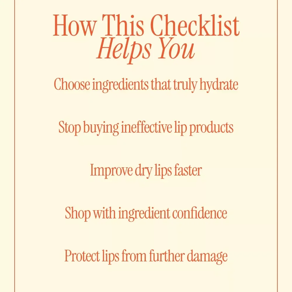 Soft Lips Start with Smart Ingredients – Checklist for what ingredients help with dry lips | Lip Care Ingredient Guide for Dry, Chapped Lips