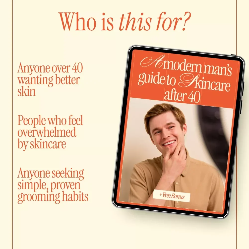 A Modern Man’s Guide to Skincare After 40 | Practical eBook for Confidence, Aging Well | Smart Skincare for Men Over 40