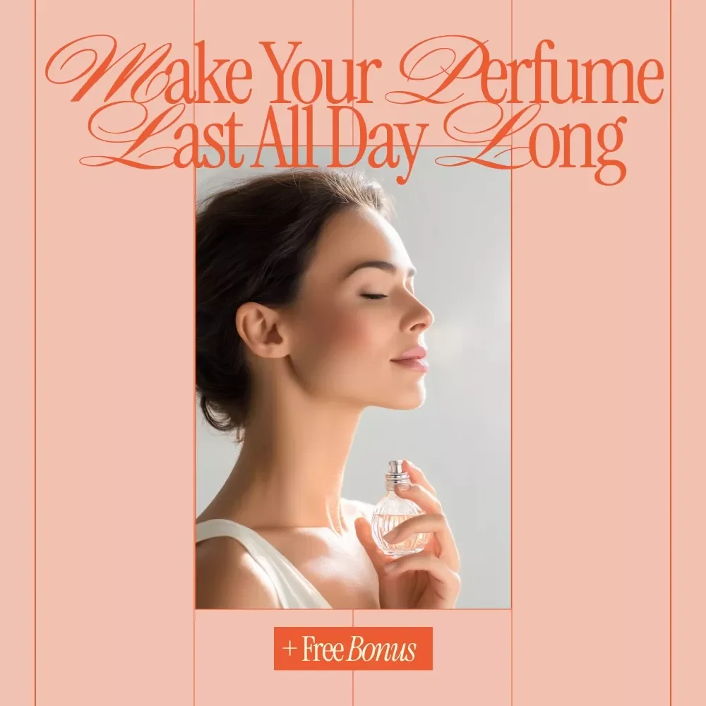 How to Make Your Perfume Last All Day Long | Digital Checklist for how to make your perfume last longer | Instant Download