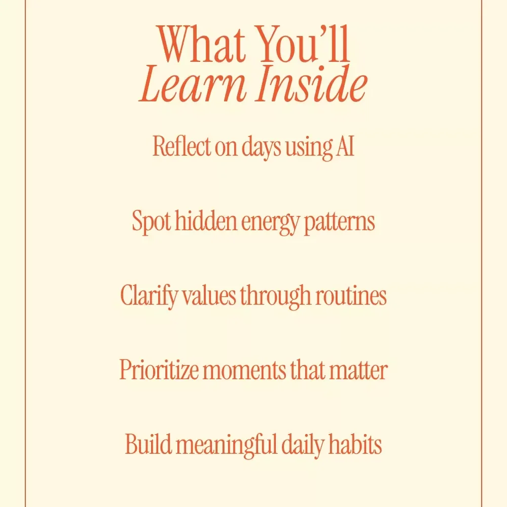 Finding Meaning in Your Day with AI – A Practical Guide Using AI to Help You Find Meaning in Your Daily Routine, Daily Reflection, Purposeful Habits & Intentional Living