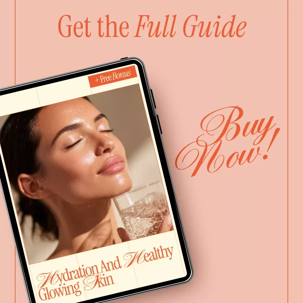 Hydration and Healthy Glowing Skin – Digital Guide for Skin Hydration, Anti-Aging Care, Daily Habits & Smart Hydration Tracking