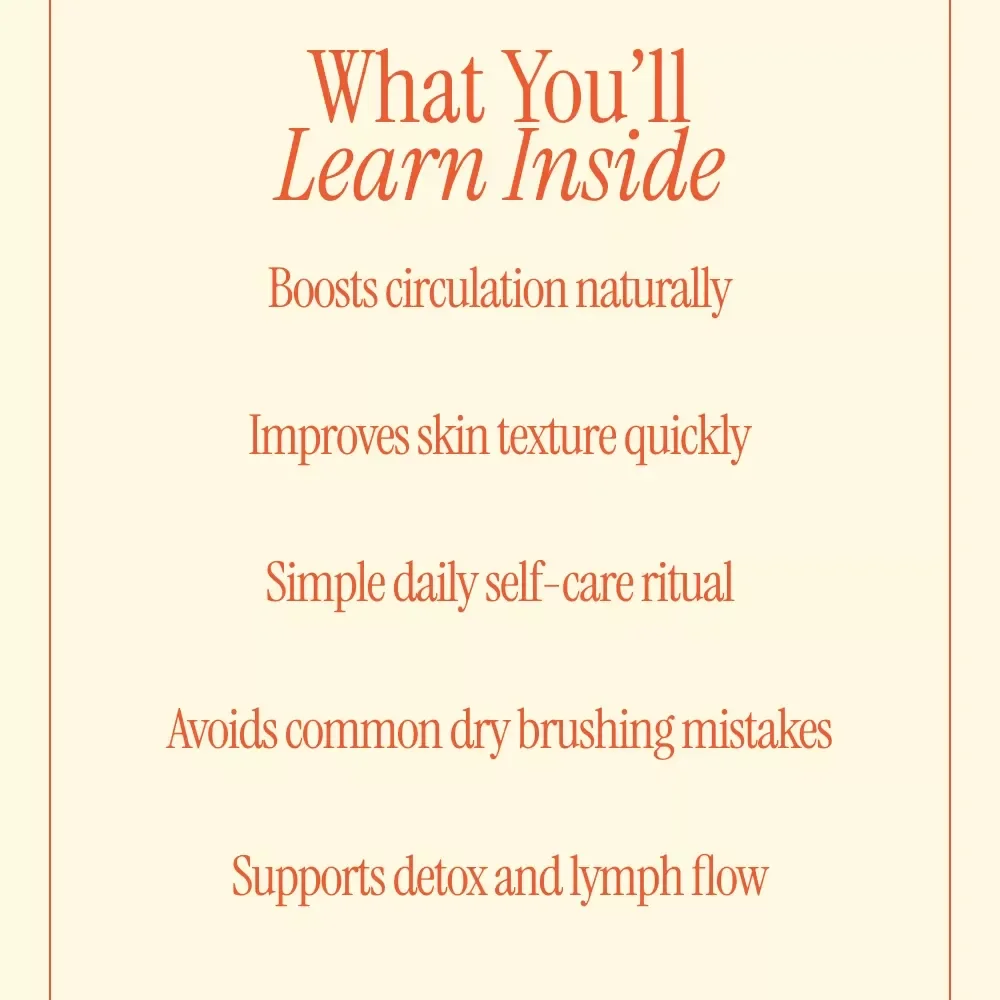 Dry Brushing for Glowing Skin and Circulation – Complete Digital Guide to Dry Brushing Benefits for Skin and Circulation, Daily Rituals & Healthy Glow