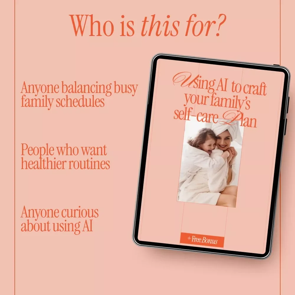 Using AI to Craft Your Family’s Self-Care Plan | Smart Ebook Guide for ai to create a self care plan for the whole family