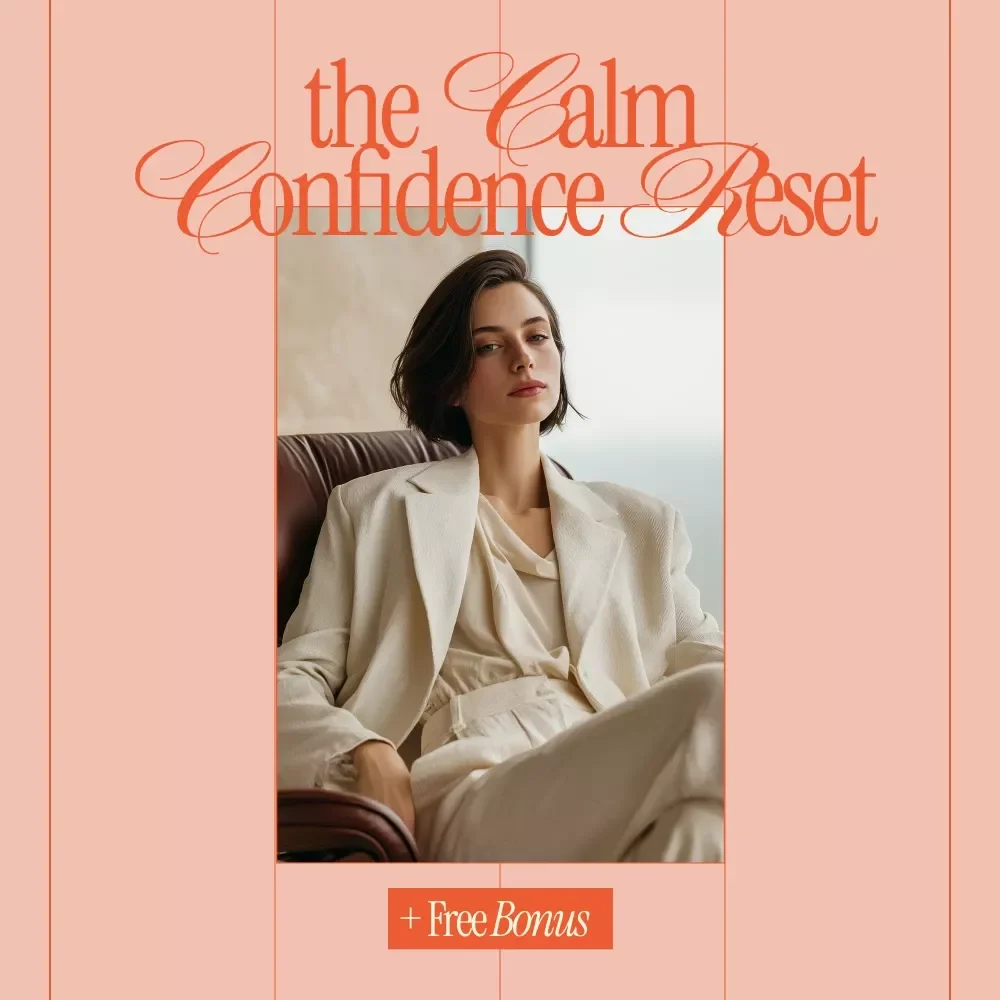 The Calm Confidence Reset – Practical eBook Guide on How to Boost Your Confidence Instantly, Build Calm Self-Belief, and Feel Confident in Any Situation