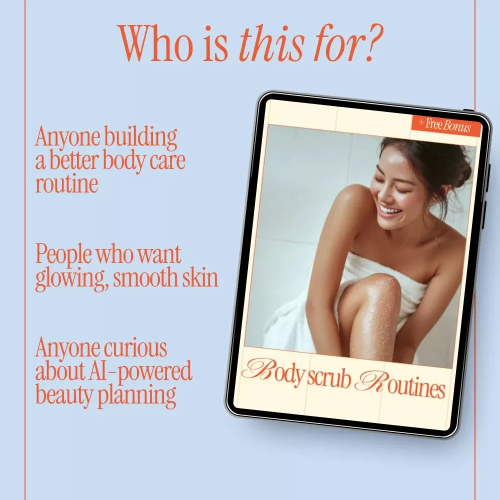 Body Scrub Routines Guide | Complete Body Scrub Routines for Smooth, Glowing Skin | Skincare Digital Download
