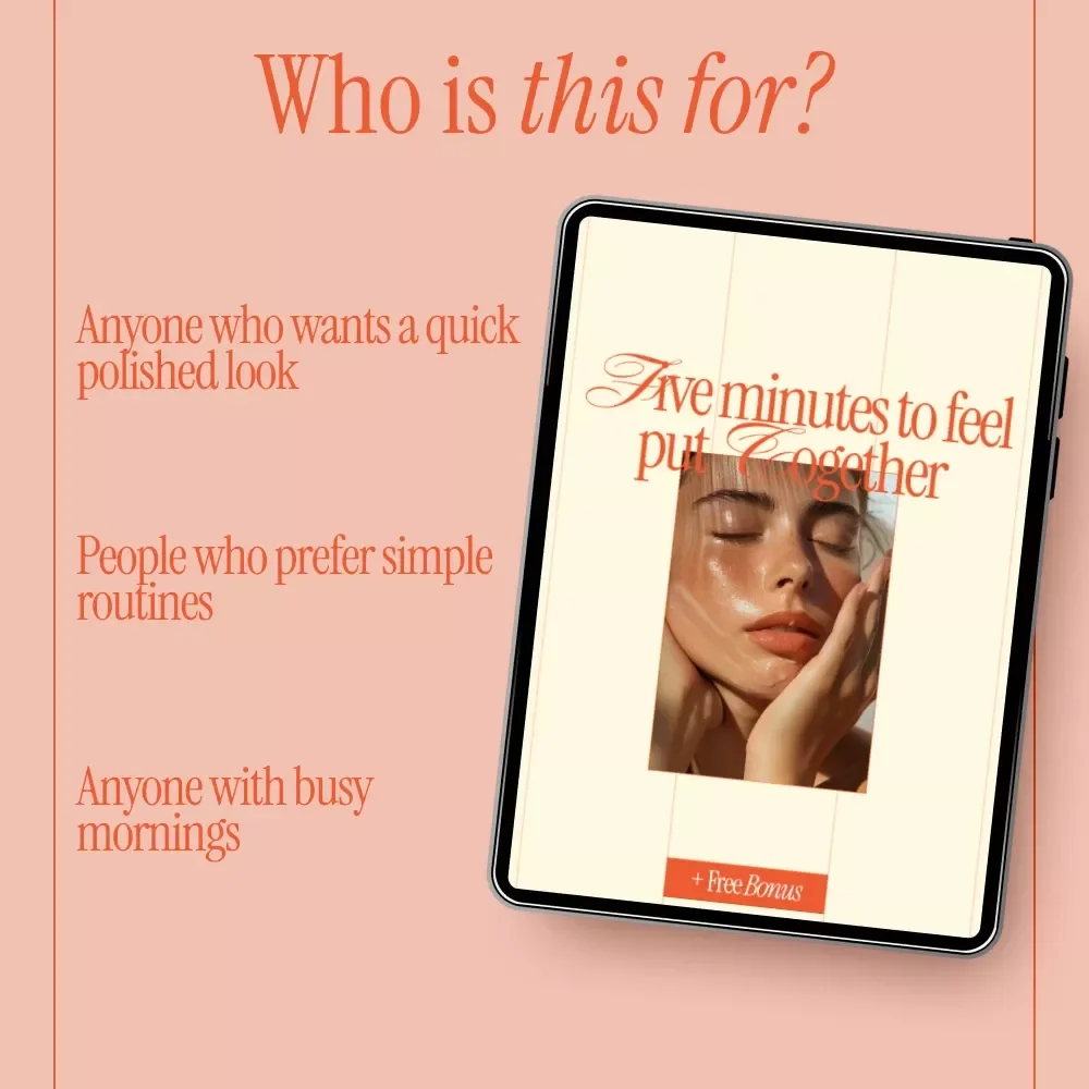Five Minutes to Feel Put Together – Everyday Makeup Routine 5 Minutes eBook for Busy Women, Simple 5-Minute Face, Polished Look Guide