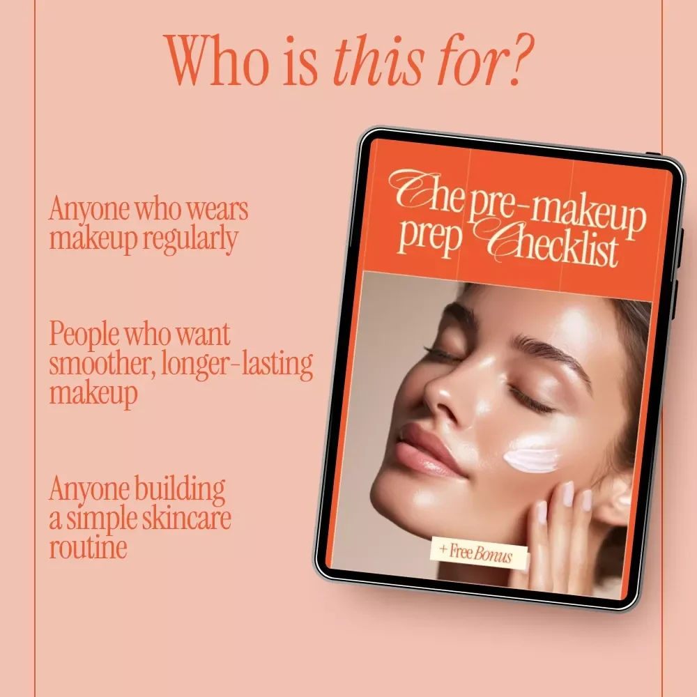The Pre-Makeup Prep Checklist | Simple Skincare Steps for Prepping Skin Before Makeup | Instant Digital Download