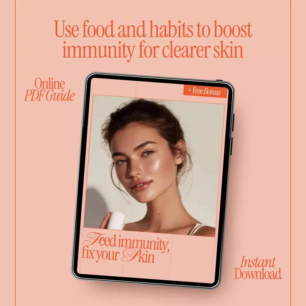 Feed Immunity, Fix Your Skin – Immune-Boosting Foods for Skin Health Ebook | Glow From Within Nutrition Guide