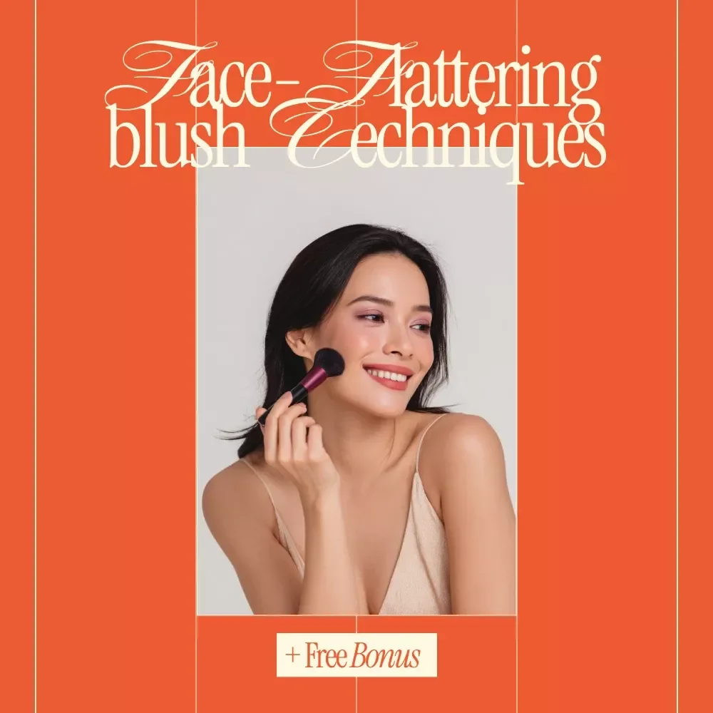 Face-Flattering Blush Techniques | Digital Beauty Guide eBook for Perfect Blush Placement, Face Shape Makeup Tips & Glow