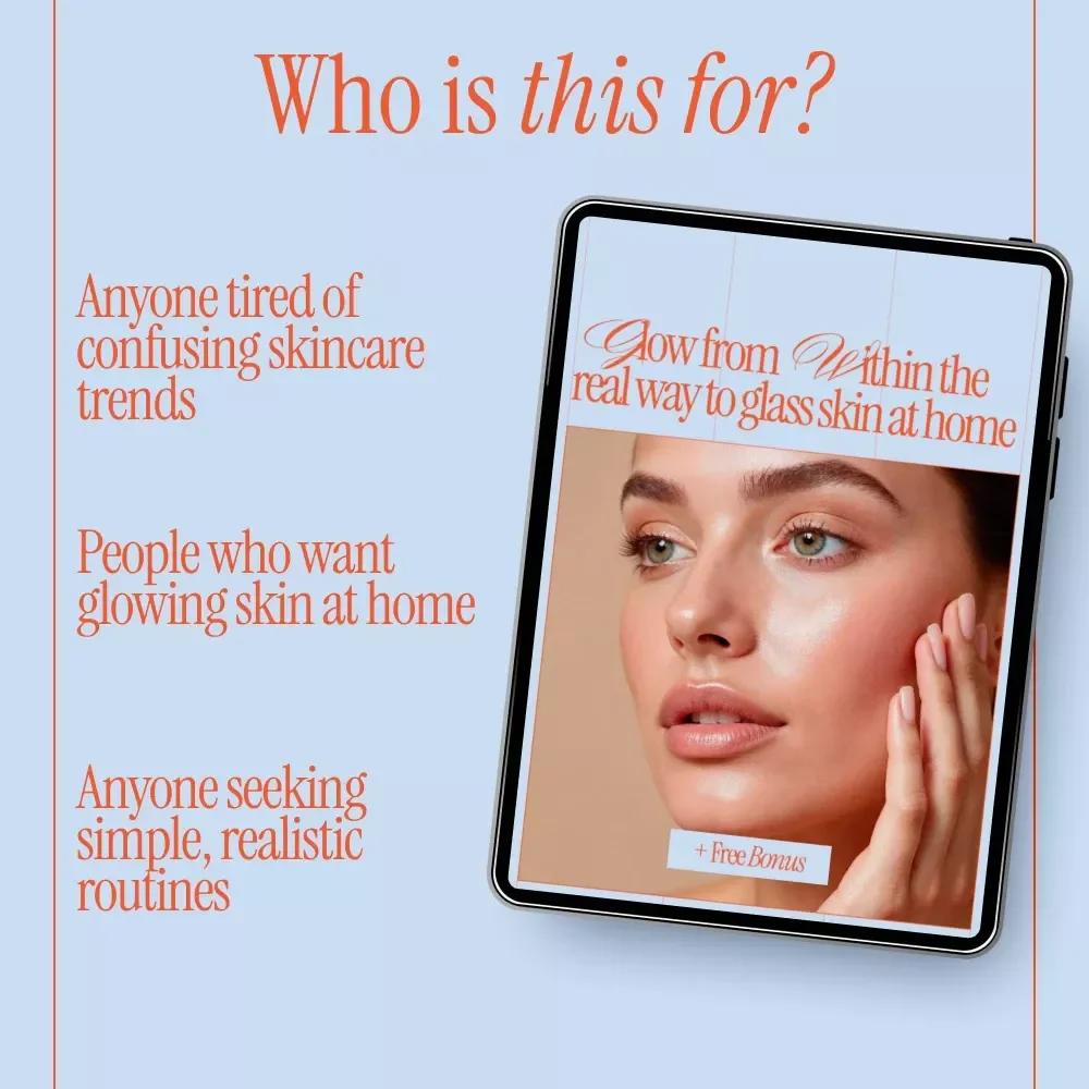 Glow From Within The Real Way to Glass Skin at Home | Glass Skin Guide, Skincare eBook, At-Home Glow Routine, Digital Download