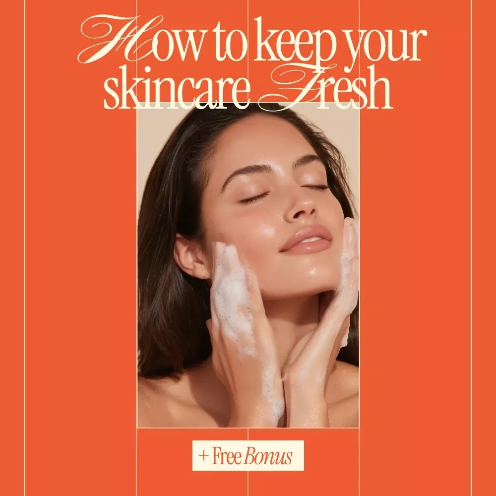 How to Keep Your Skincare Fresh – The Best Way to Store Skincare Products Guide | Smart Storage, Shelf Life Tips, Digital Download