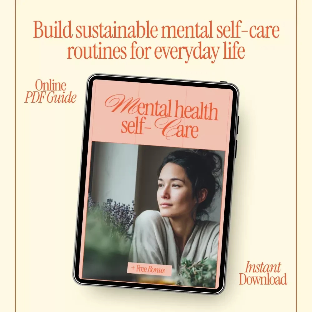 Mental Health Self-Care | Practical Ebook for Building Sustainable Mental Health Self-Care Routines