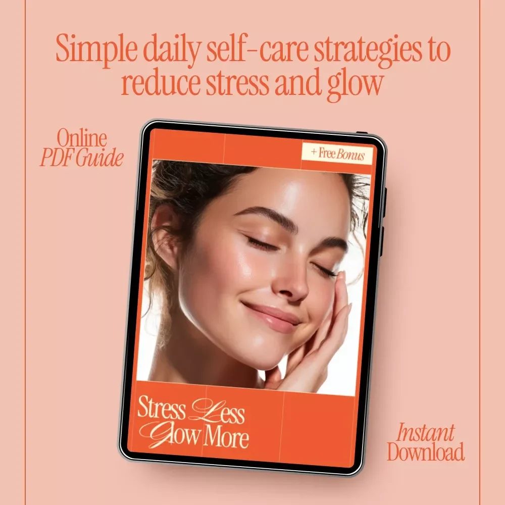 Stress Less, Glow More – Self-Care Habits for Stress Relief Ebook | Daily Routines, Mindfulness & Wellness Guide | What Are Self Care Habits for Stress