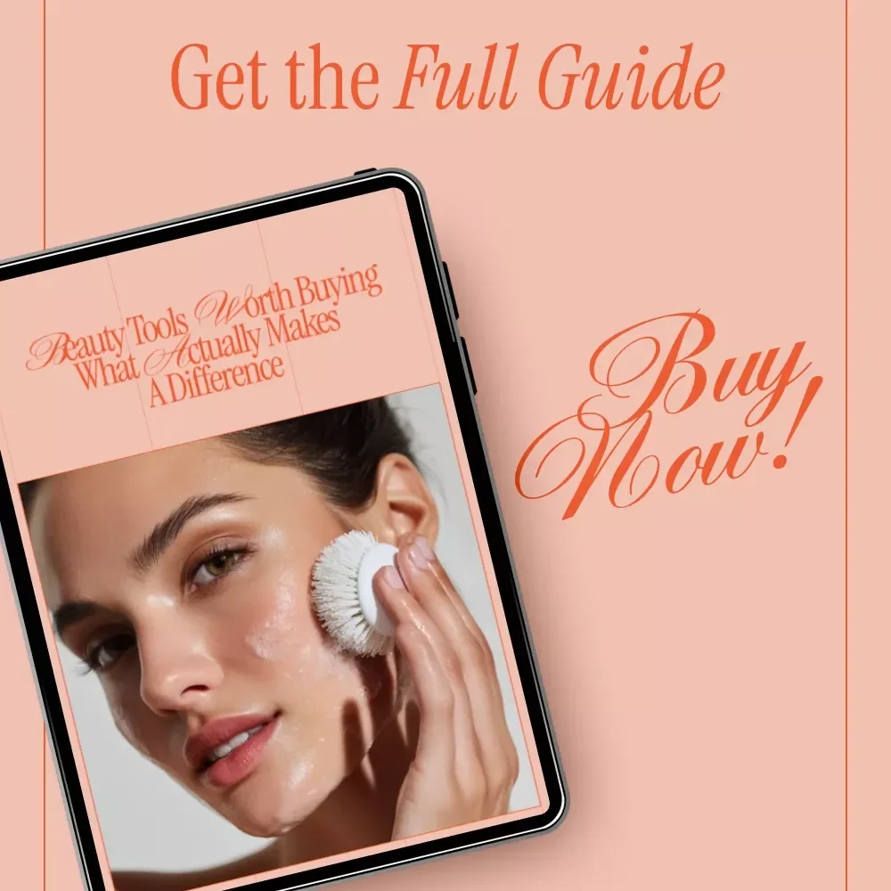 Beauty Tools Worth Buying What Actually Makes a Difference | Smart Guide to what beauty tools are worth buying