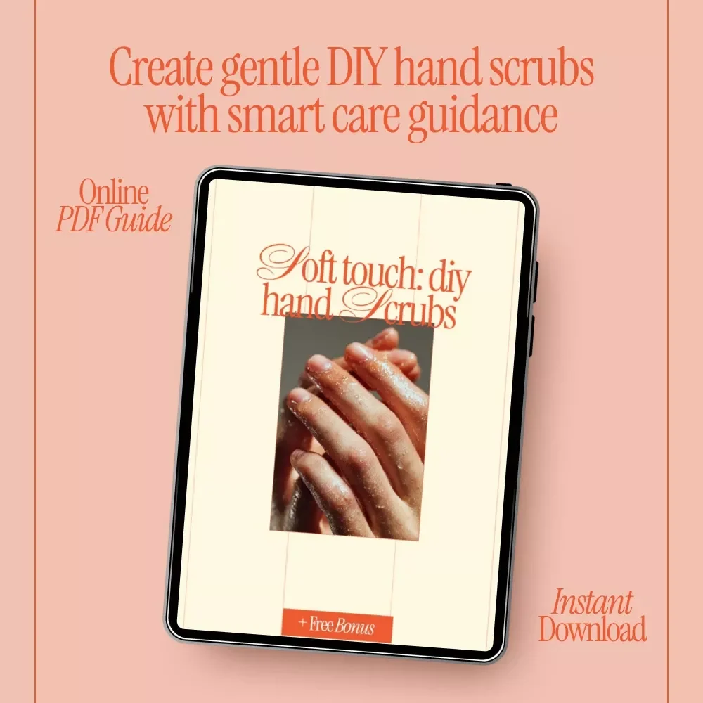 Soft Touch: DIY Hand Scrubs – Complete Guide for diy hand scrub for soft hands, Natural Recipes, Simple Home Hand Care & Smart AI Skincare