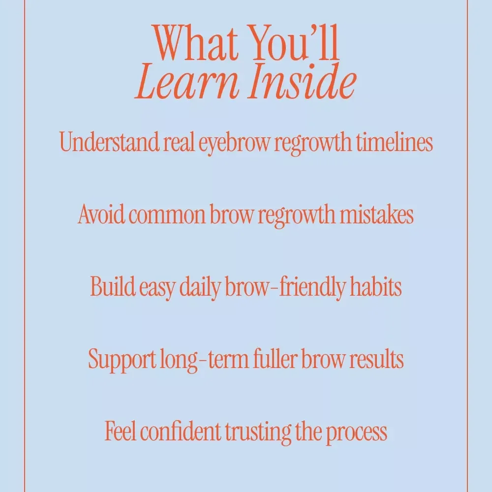 Brow Comeback You Can Trust – Eyebrow Regrowth Guide, Understanding Your Eyebrow Growth Cycle, Healthy Brow Regrowth & Fuller Brows Digital Download