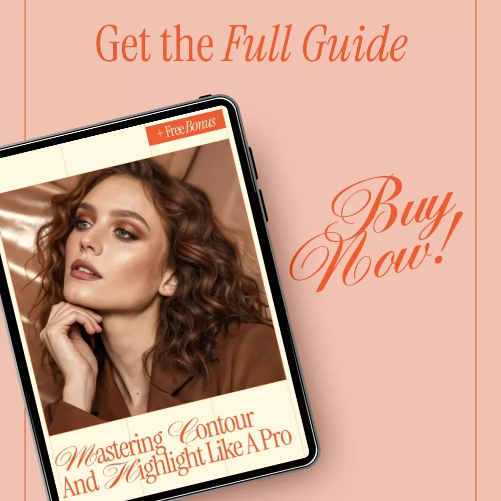 Mastering Contour and Highlight Like a Pro | Digital Makeup Guide eBook for Contour & Highlight Techniques, Face Shapes, Blending Tips & Pro-Level Glow