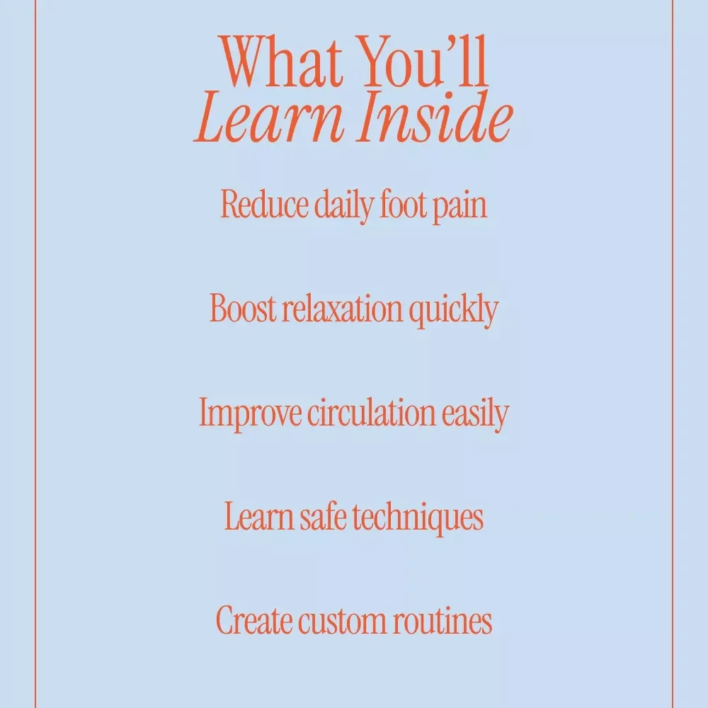 A Simple Guide to Foot Self Massage – Digital Wellness Guide for Relaxation, Pain Relief, and Daily Foot Care | foot self massage