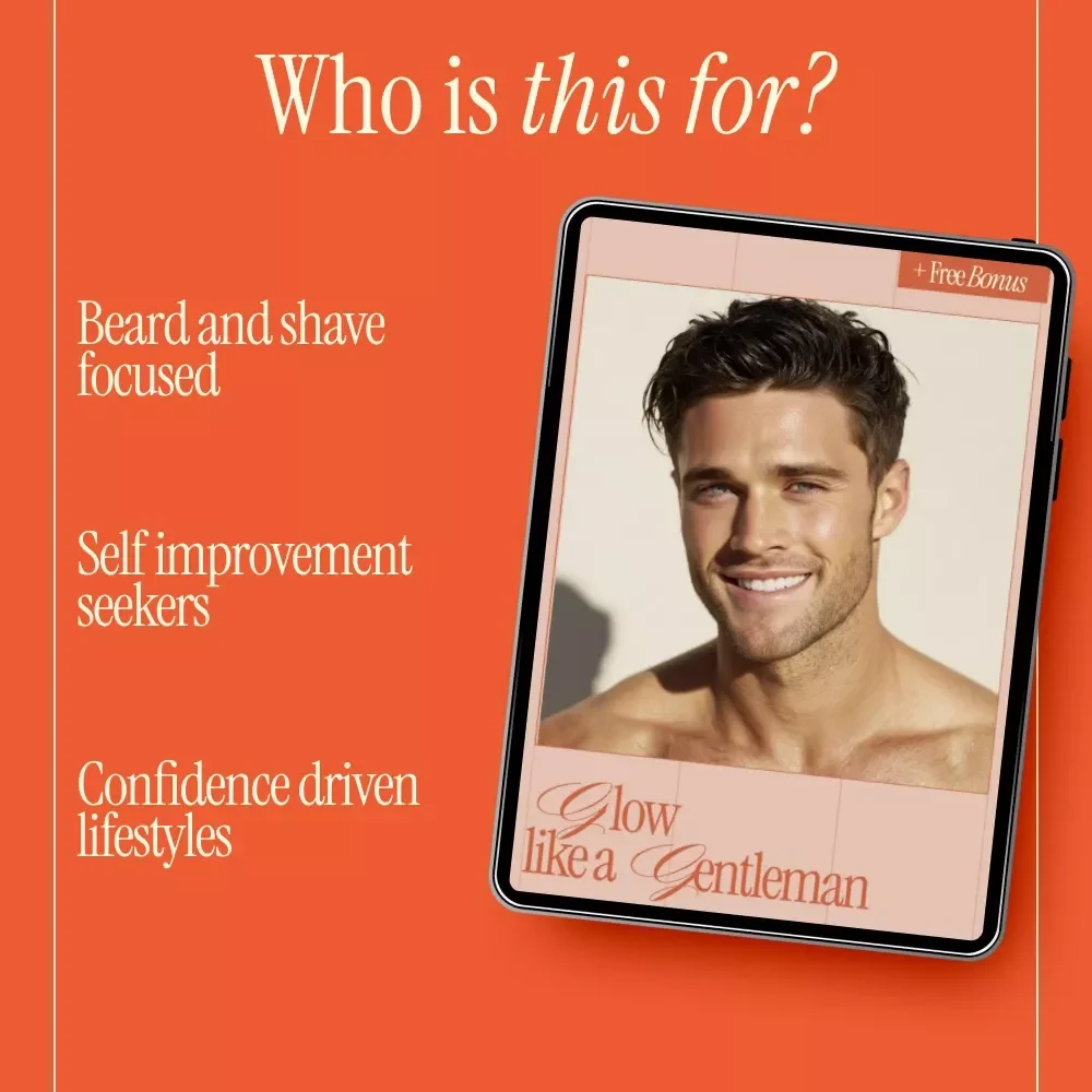 Glow Like a Gentleman – Men Skincare Routines eBook | Simple Daily Grooming Guide for Clear, Healthy Skin
