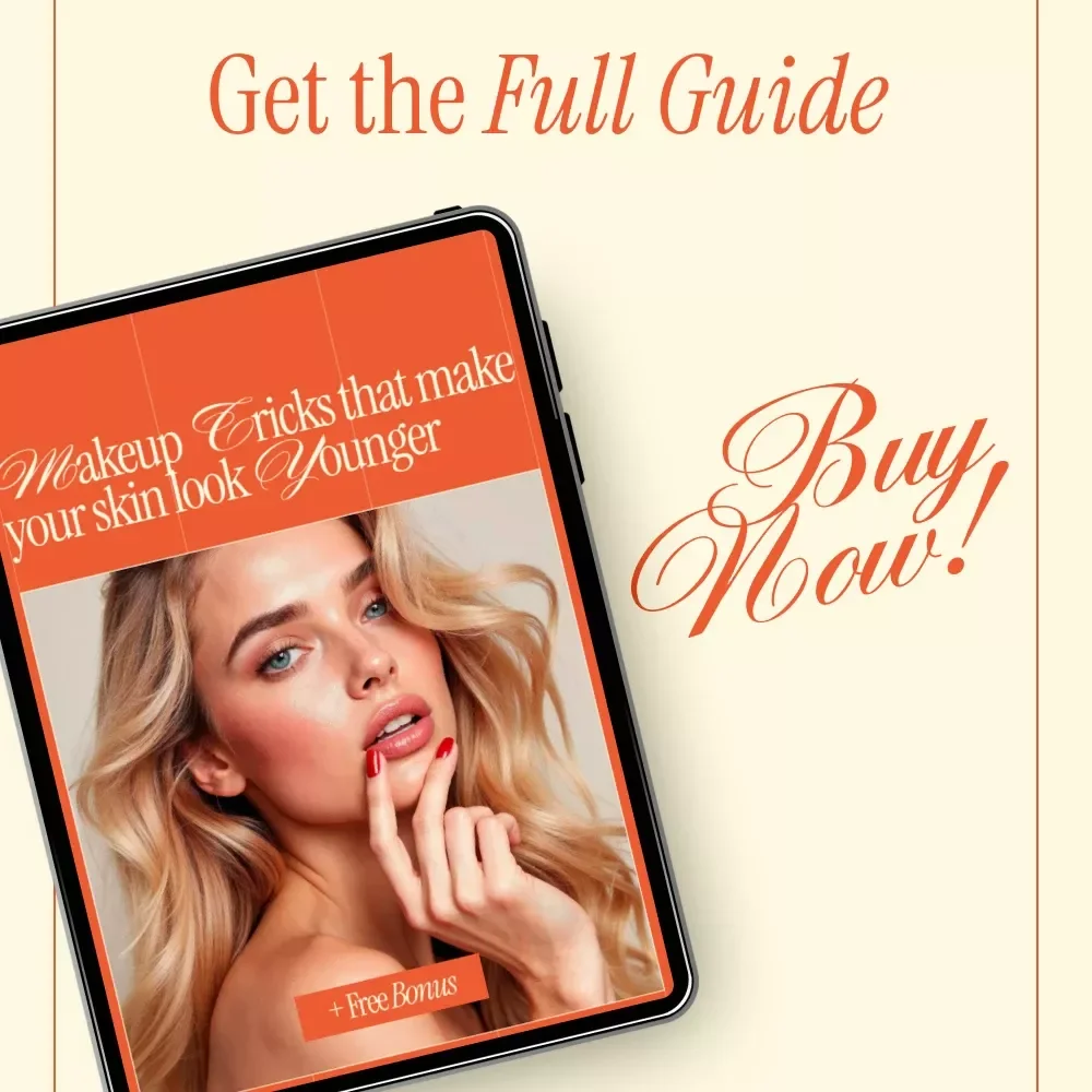 Makeup Tricks That Make Your Skin Look Younger – Anti-Aging Makeup Guide, Beauty eBook & Digital Download for Youthful Skin