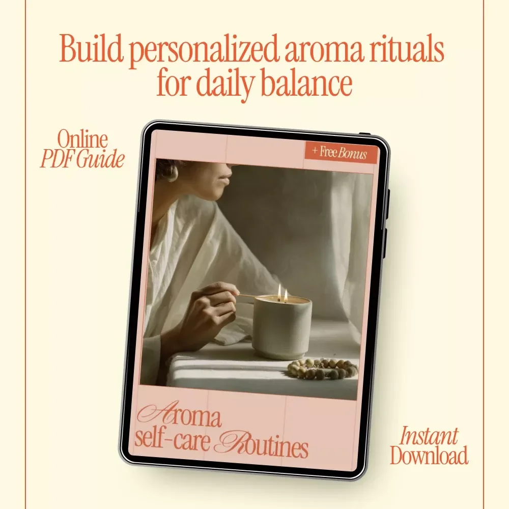 Aroma Self-Care Routines Ebook | Holistic Aromatherapy Guide for Daily Wellness, Stress Relief & Mindful Living