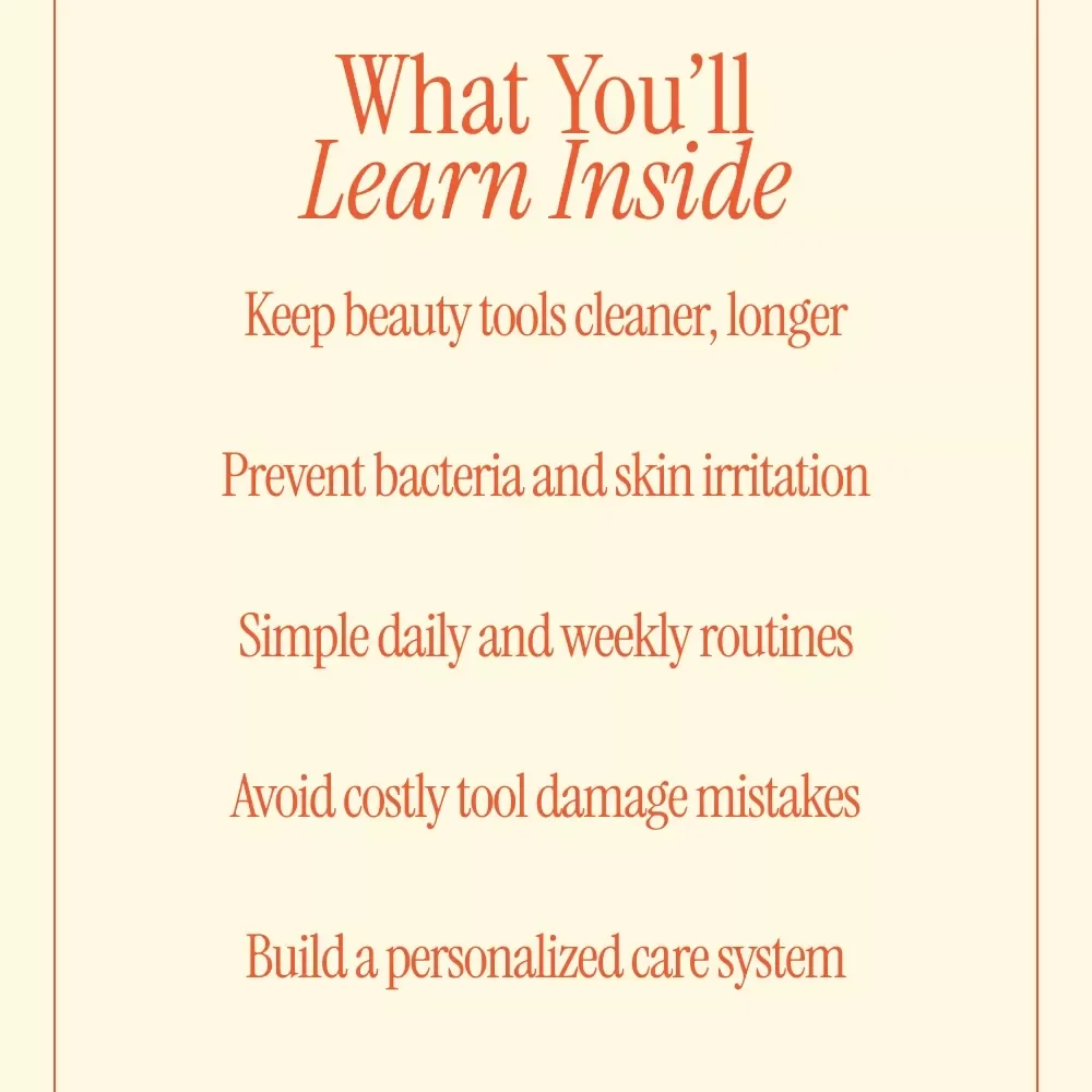 Glam Tools Mastery – Beauty Tool Care Guide, Cleaning Routines, Storage Tips & AI Beauty Tool Care eBook