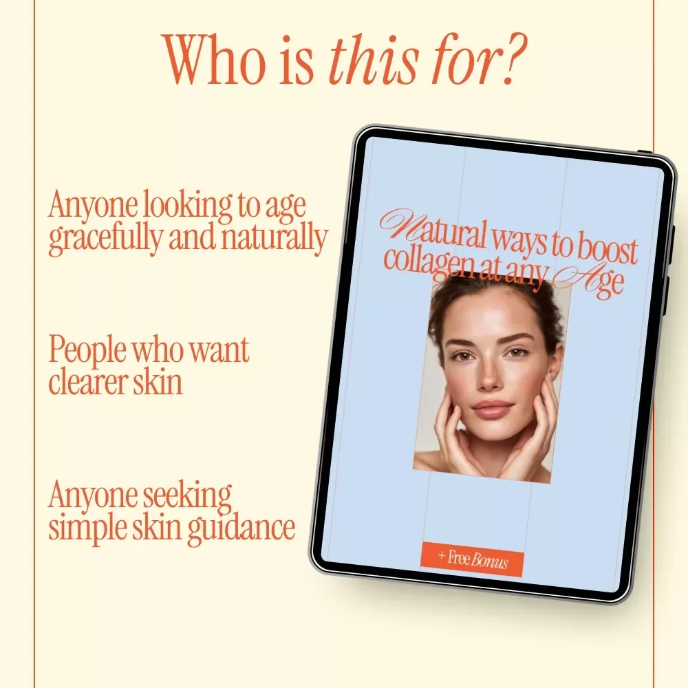 Natural Ways to Boost Collagen at Any Age – Digital Guide for Glowing Skin, Anti-Aging Nutrition & Lifestyle, Skincare + 30-Day Action Plan