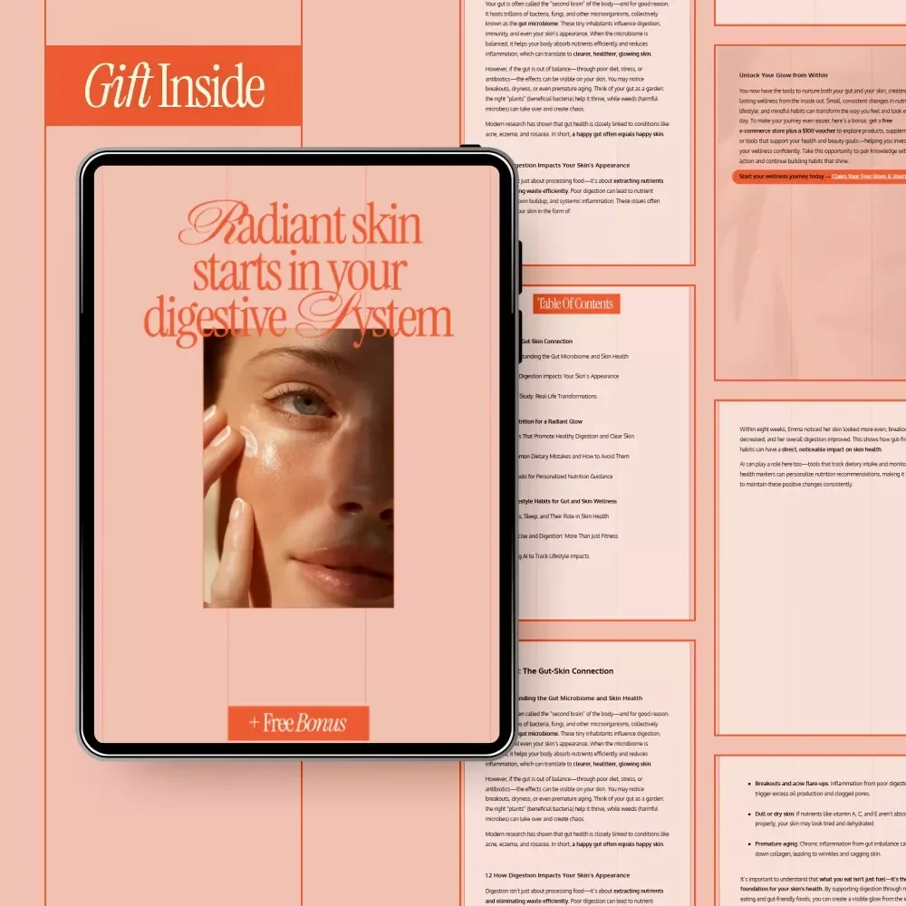 Radiant Skin Starts in Your Digestive System – A Practical Guide with Tips for Healthy Digestion and Skin, Gut-Skin Connection, Nutrition & Lifestyle Wellness