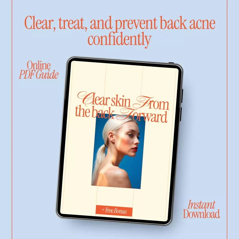 Clear Skin From the Back Forward | Back Acne Guide, Bacne Treatment eBook, Body Acne Routine, Clear Back Skin Checklist, Digital Download