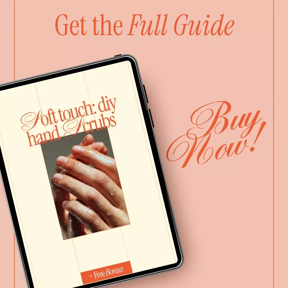 Soft Touch: DIY Hand Scrubs – Complete Guide for diy hand scrub for soft hands, Natural Recipes, Simple Home Hand Care & Smart AI Skincare