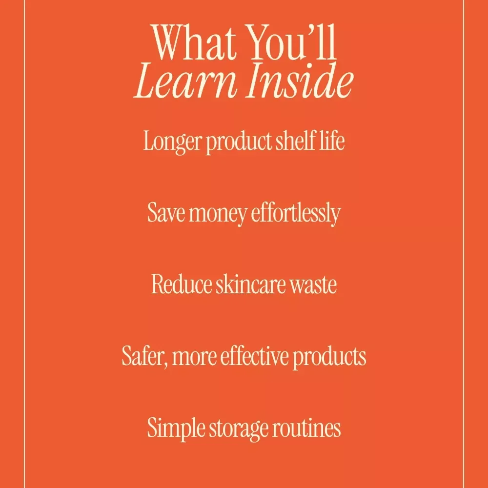 How to Keep Your Skincare Fresh – The Best Way to Store Skincare Products Guide | Smart Storage, Shelf Life Tips, Digital Download