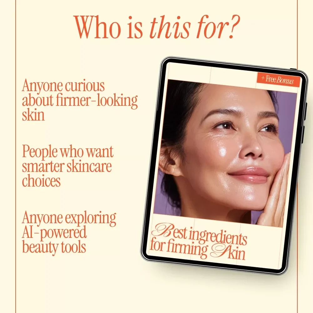 Best Ingredients for Firming Skin Guide – Proven Firming Skin Ingredients in Beauty Products for Youthful, Tight-Looking Skin | Digital Download