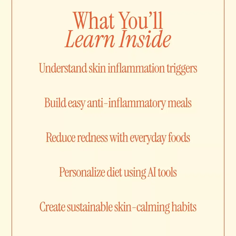 Anti-Inflammatory Eating for Radiant Skin | Ebook Guide to Anti-Inflammatory Diets for Healthy Skin, Clear Complexion & Glow-from-Within Nutrition