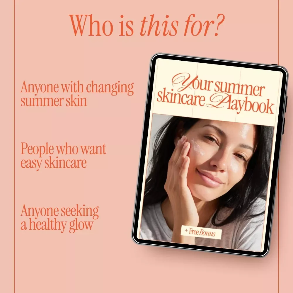 Your Summer Skincare Playbook – Complete Summer Skincare Routine eBook for Glowing, Healthy Skin