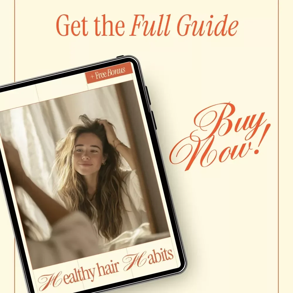Healthy Hair Habits Ebook | Ultimate Guide to Building healthy hair habits, Stronger Strands & Smarter Hair Care Routines