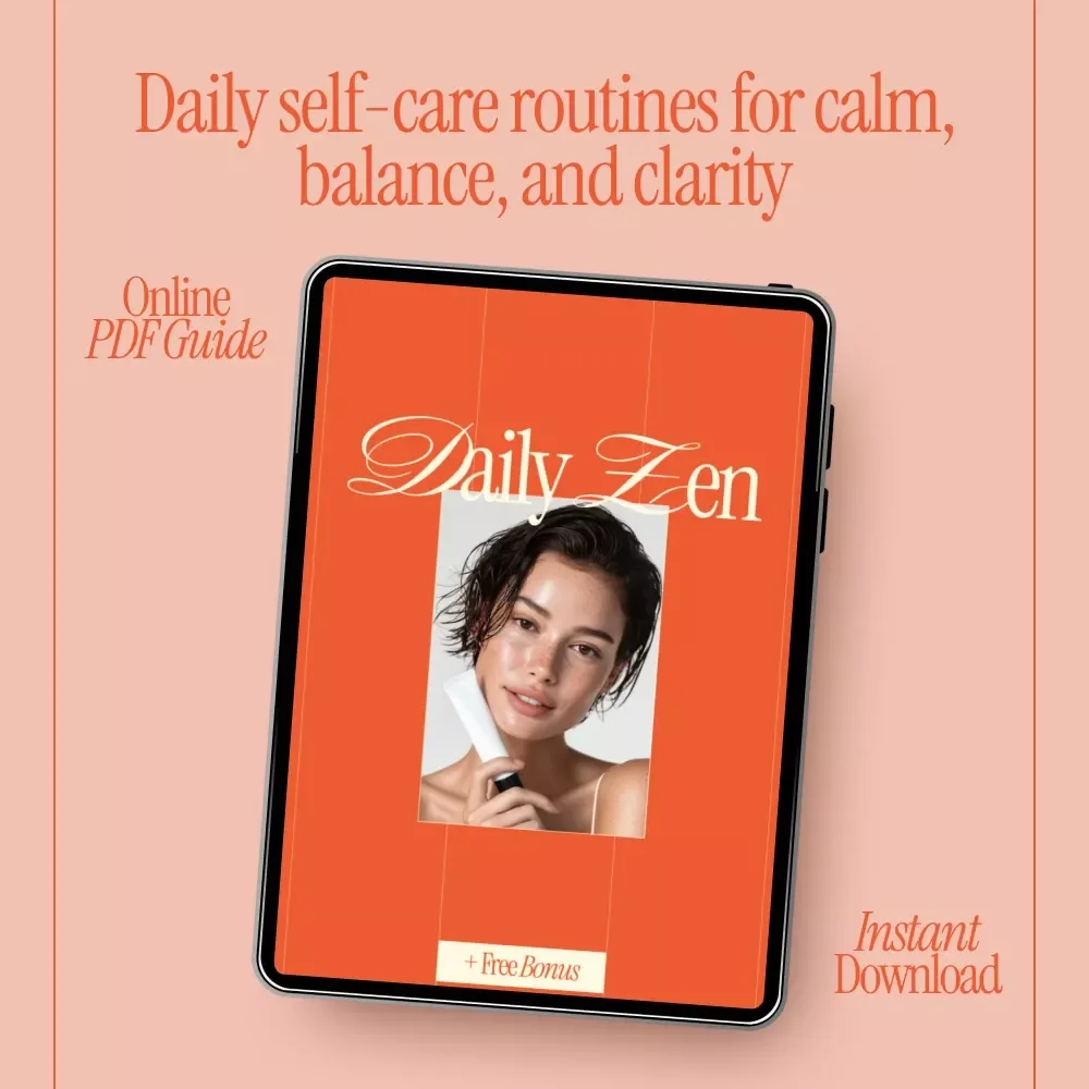 Daily Zen – Mindful Self-Care Guide & Digital Wellness eBook | Daily Routines, Skincare Rituals, Journaling, AI-Powered Self-Care Prompts