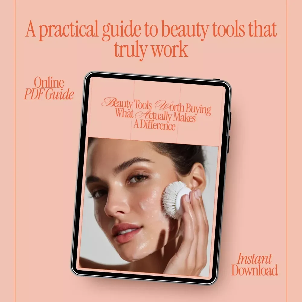 Beauty Tools Worth Buying What Actually Makes a Difference | Smart Guide to what beauty tools are worth buying