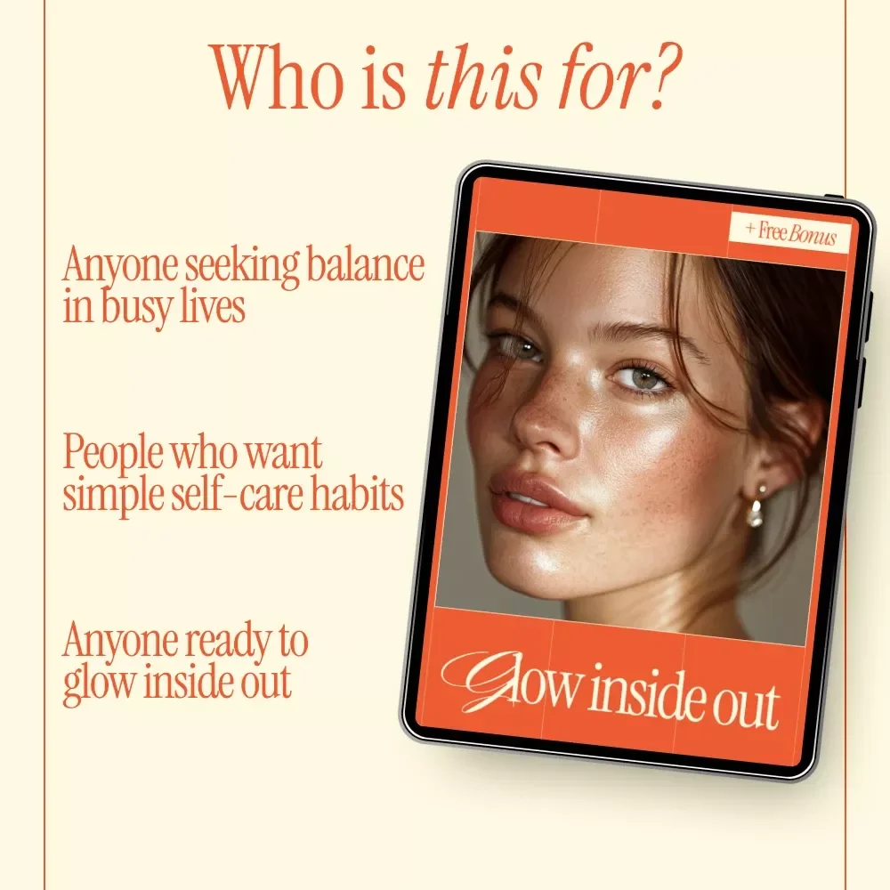 Glow Inside Out | Holistic Self-Care Guide, Mindful Mornings, Wellness eBook, Skincare & Mindset Digital Download