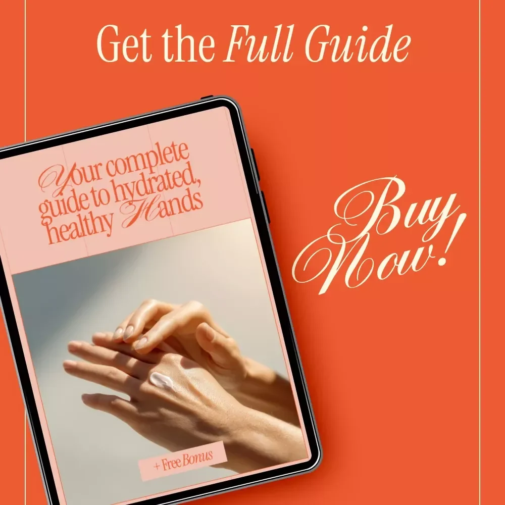 Your Complete Guide to Hydrated, Healthy Hands – Digital Hand Care Guide, Healthy Nails eBook, Dry Hands Checklist, Nail & Skin Care Download
