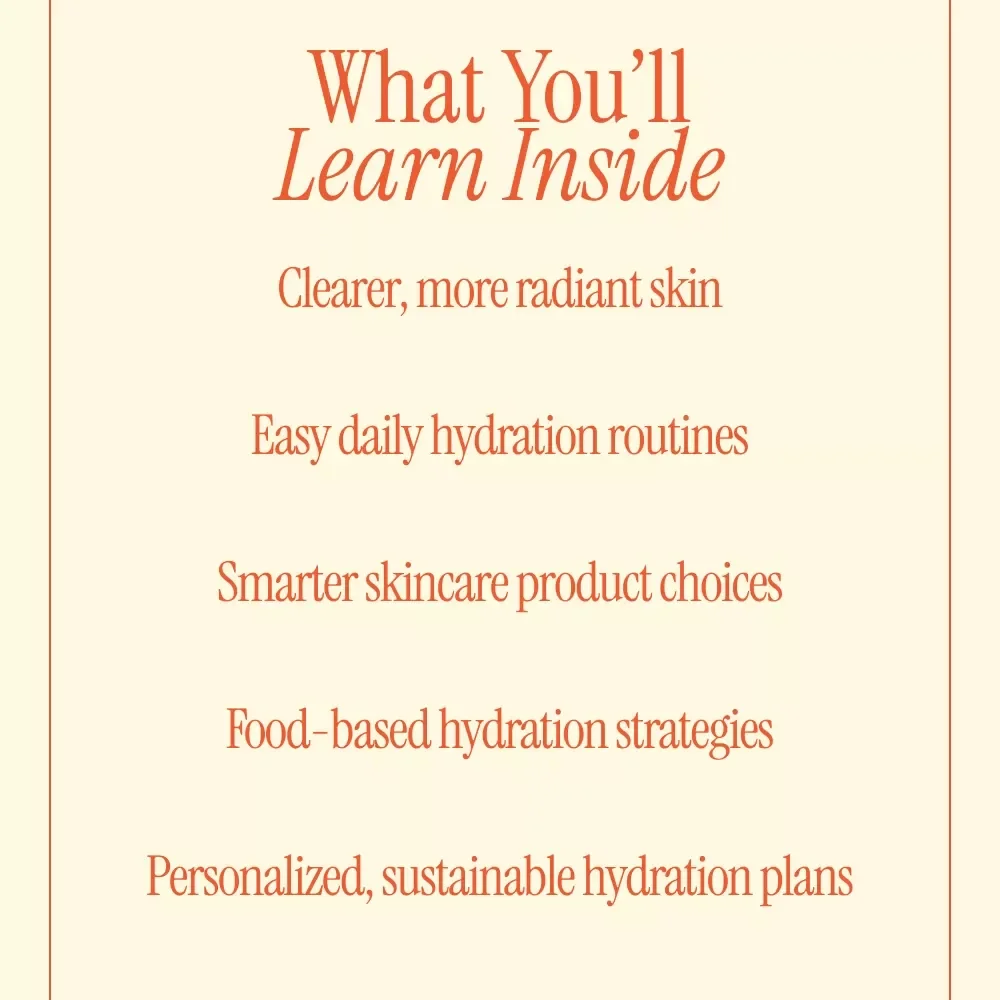 Everyday Hydration for Healthy, Glowing Skin – Practical Daily Hydration Tips for Healthy Skin | Digital Skincare eBook Download